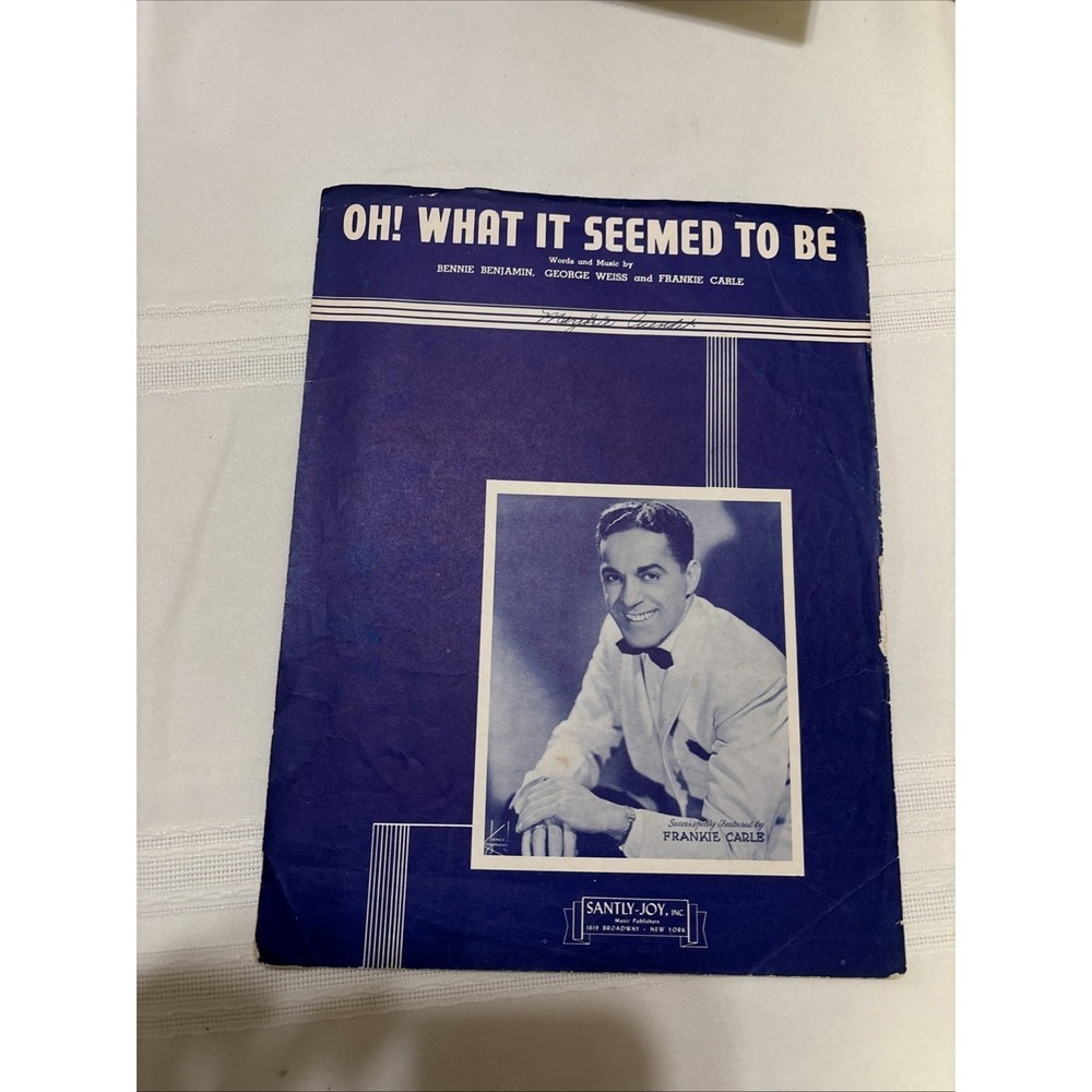 Oh What It Seemed To Be Bennie Benjamin 1945 Antique Sheet Music